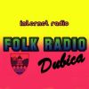 http://www.sviraradio.com/svira.php?radio_naz=1690-folk-radio-dubica